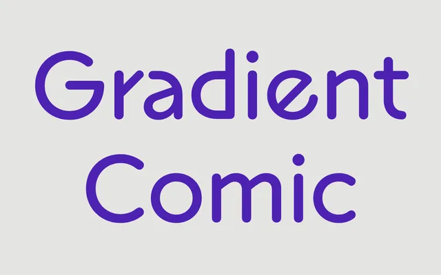 Gradient Comic specimen from Superior Type