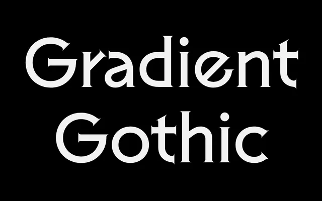 Gradient Gothic specimen from Superior Type