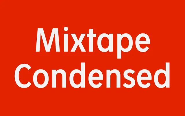 Mixtape Condensed specimen from Superior Type