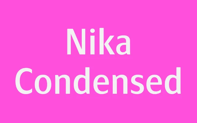 Nika Condensed specimen from Superior Type