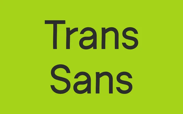 Trans Sans specimen from Superior Type