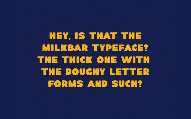 Milkbar specimen from Taylor Penton