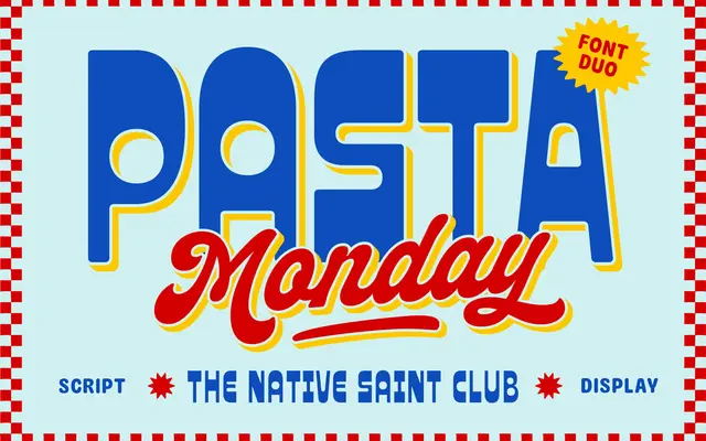 PASTA MONDAY specimen from The Native Saint Club