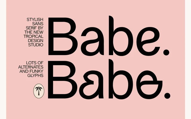 Babe Sans specimen from Tropical Type