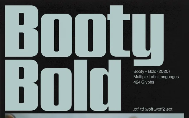 Booty Bold specimen from Type Department