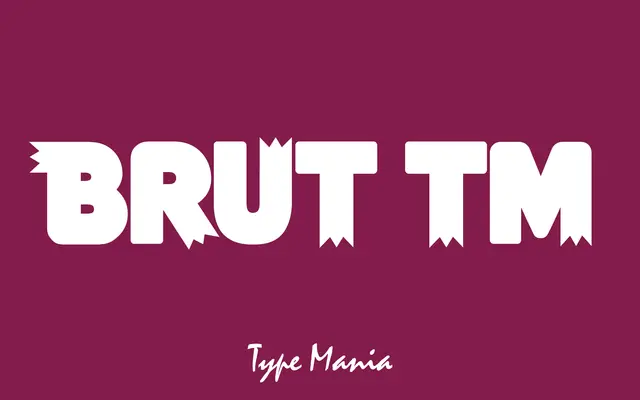 Brut TM specimen from Type Mania