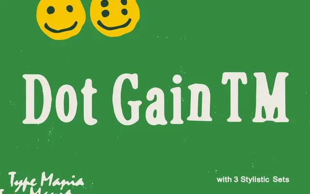 Dot Gain TM specimen from Type Mania