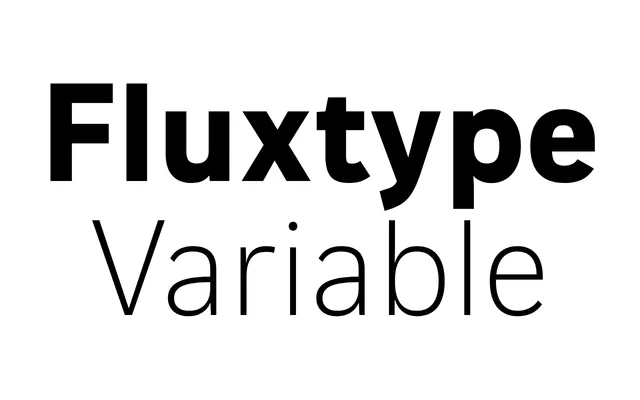 Fluxtype Variable specimen from type.today