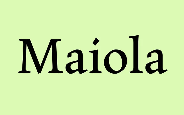 Maiola specimen from TypeTogether