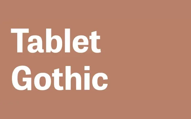 Tablet Gothic specimen from TypeTogether