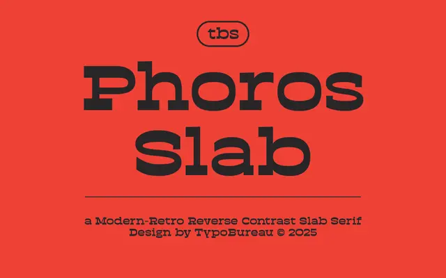 TBS Phoros Slab specimen from TypoBureau