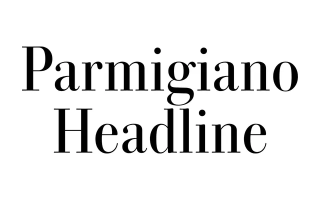 Parmigiano Headline specimen from Typotheque