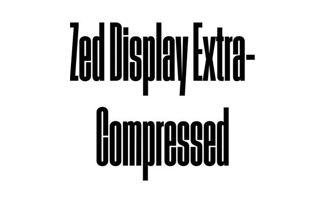 Zed Display Extra-Compressed specimen from Typotheque