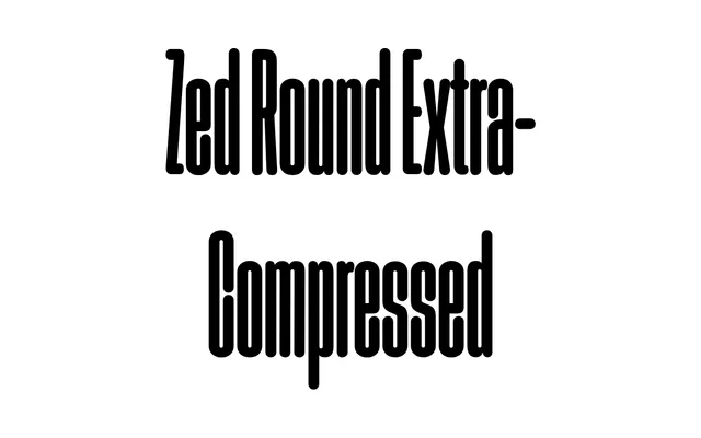 Zed Round Extra-Compressed specimen from Typotheque