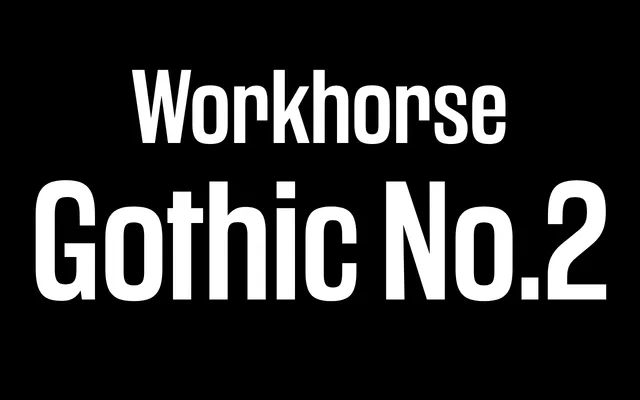 Workhorse Gothic No.2 specimen from Workhorse Type Foundry