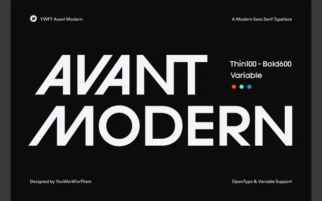 YWFT Avant Modern specimen from YouWorkForThem