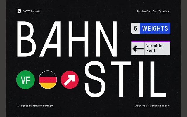 YWFT Bahnstil specimen from YouWorkForThem