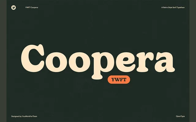 YWFT Coopera specimen from YouWorkForThem