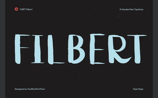 YWFT Filbert specimen from YouWorkForThem