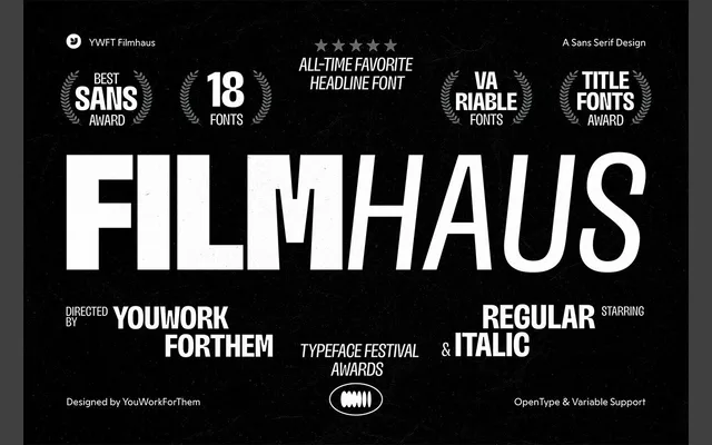 YWFT Filmhaus specimen from YouWorkForThem
