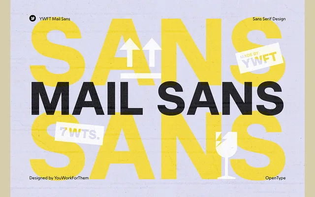 YWFT Mail Sans specimen from YouWorkForThem