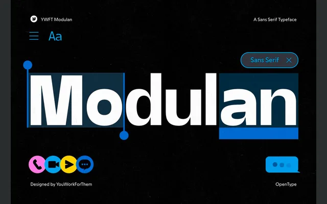 YWFT Modulan specimen from YouWorkForThem